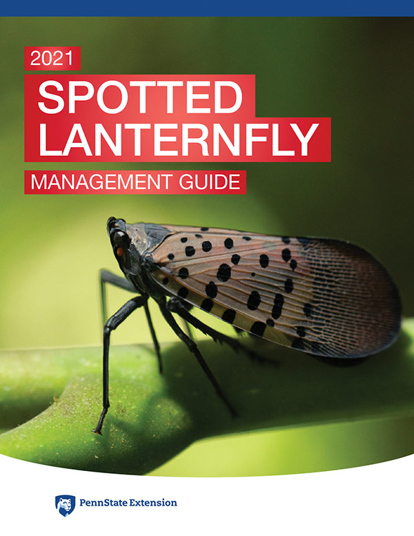 2021 Spotted Lanternfly Management Guide